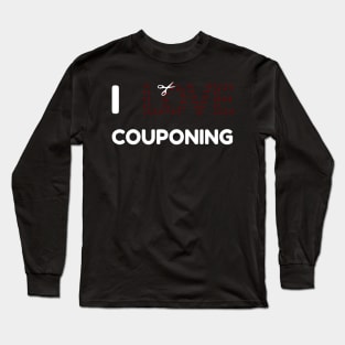 I Love Couponing Long Sleeve T-Shirt